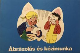 Ábrázolás és kézimunka az előkészítő osztály számára