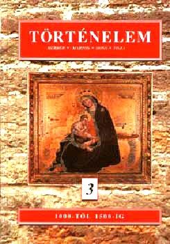 Történelem 3. - 1000-től 1500-ig