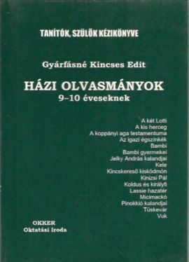 Házi olvasmányok 9-10 éveseknek