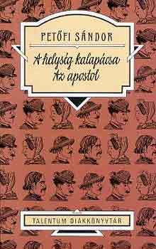 A helység kalapácsa - Az apostol
