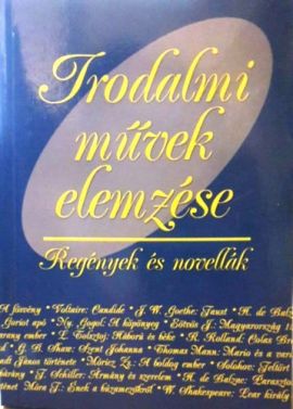 Irodalmi művek elemzése-regények és novellák