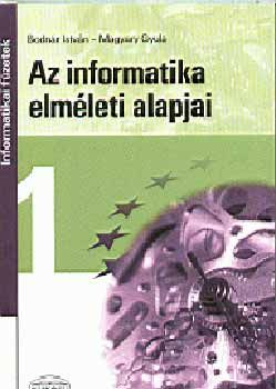 Az informatika elméleti alapjai (informatikai füzetek) - Informatikai füzetek 1.