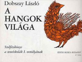 A hangok világa (I. osztály)