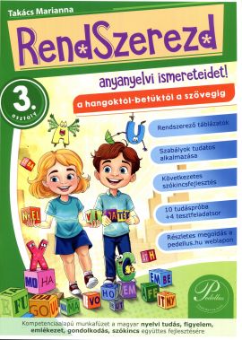 Rendszerezd anyanyelvi ismereteidet 3. osztály