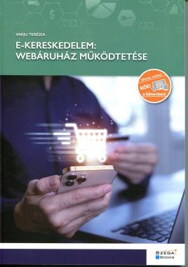 E-kereskedelem: webáruház működtetése