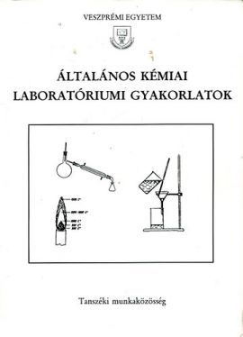 Általános kémiai laboratóriumi gyakorlatok