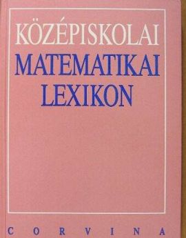 Középiskolai matematikai lexikon