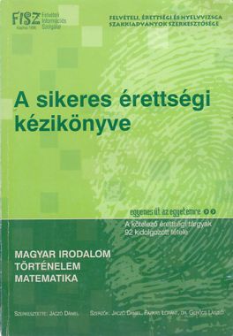 A sikeres érettségi kézikönyve