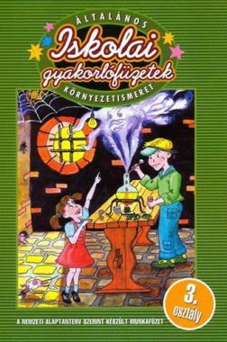 Általános iskolai gyakorló füzetek környezetismeret 3.