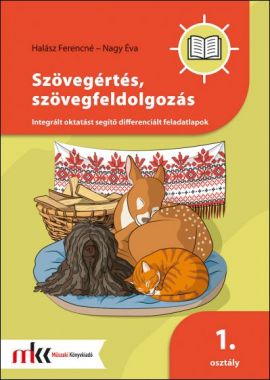 Szövegértés, szövegfeldolgozás 1. osztályosoknak