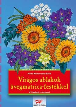 Virágos ablakok üvegmatrica-festékkel