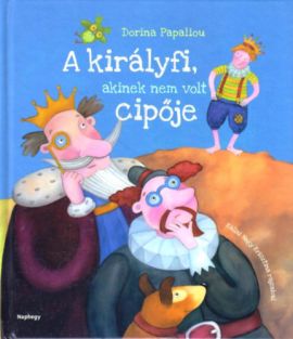 A királyfi, akinek nem volt cipője