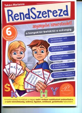 Rendszerezd anyanyelvi ismereteidet 6. osztály