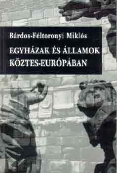 Egyházak és államok köztes-Európában
