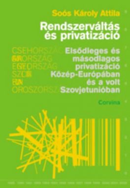 Rendszerváltás és privatizáció 