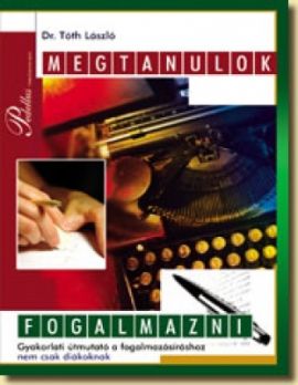 Megtanulok fogalmazni 5-12.o.