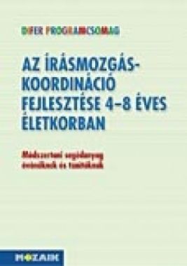 Írásmozgás-koordináció fejlesztése kézikönyv