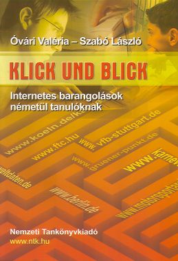 Klick und Blick Internetes barangolások németül tanulóknak