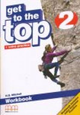 Get to the Top 2 Workbook 