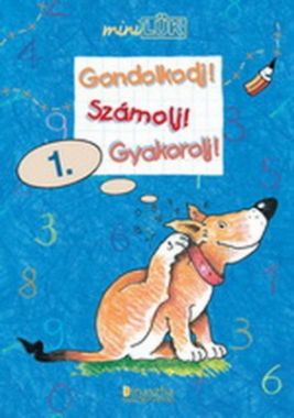 Gondolkodj! Számolj! Gyakorolj! 2.