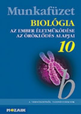 Biológia 10.-Mf a szakközépiskolák 10. o. sz