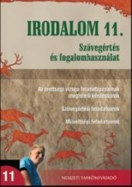 Irodalom 11.Szövegértés és fogalomhasználat