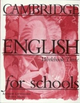 Cambridge English for Schools 3. Workbook