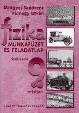 Fizika munkafüzet 9. évfolyam 