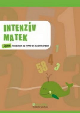 Intenzív matek-Újabb Felad. az 1000-es számkörben