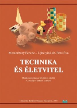Technika és életvitel 4. Osztály
