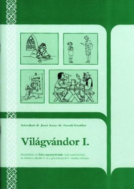 Világvándor I. - Feladatfüzet az 6. osztályos Édes anyanyelvünk c.  tankönyvhöz
