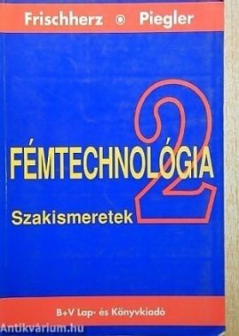 Fémtechnológia 2