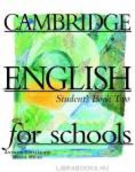 Cambridge English for Schools 2