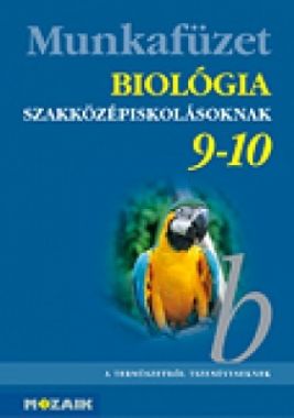 Biológia szakközépisk. 9-10. mf.