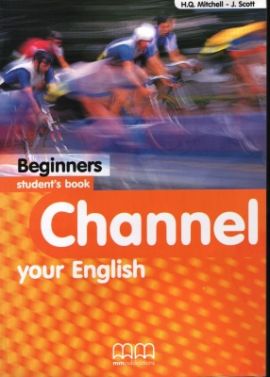 Channel Your English Beginners Student’s Book