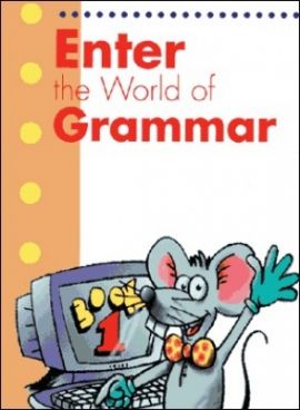 Enter the World of Grammar 1