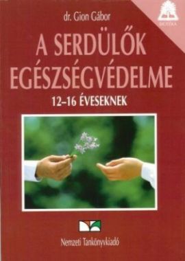 Serdülők egészségvédelme 12-16 év modulkönyv