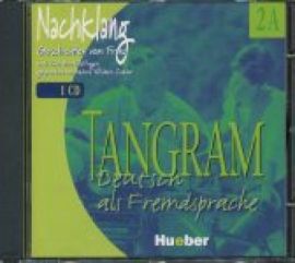 Tangram 2A Nachklang - Kiegészít? hanganyag audio-CD-n