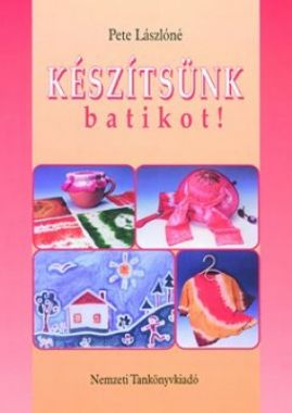 Készítsünk batikot!