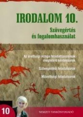 Irodalom 10.Szövegértés és fogalomhasználat