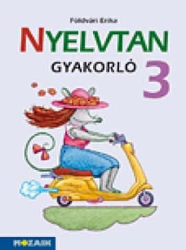 Nyelvtan gyakorló 3. o.