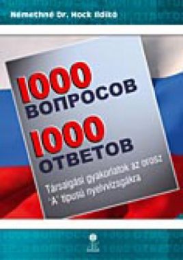 1000 kérdés 1000 felelet - orosz 