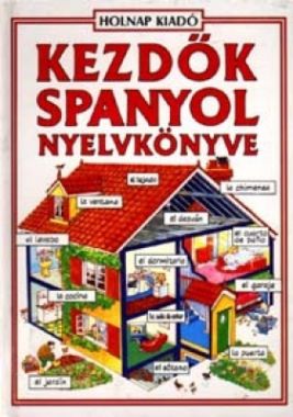 Kezdők spanyol nyelvkönyve 