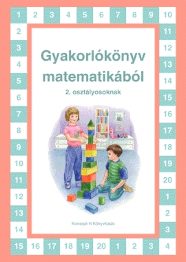 Gyakorlókönyv matematikából 2. osztályosoknak