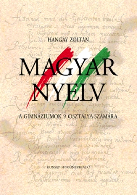 Magyar nyelv a gimnáziumok 9. osztálya számára