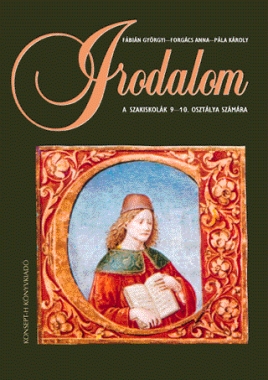 Irodalom a szakiskolák 9-10. osztálya számára