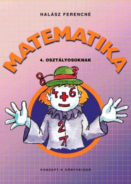 Matematika 4. Osztályosoknak (enyhe értelmi fogyatékosoknak)