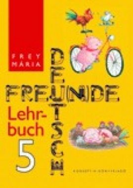 Deutsch - Freu(n)de. Lehrbuch 5.