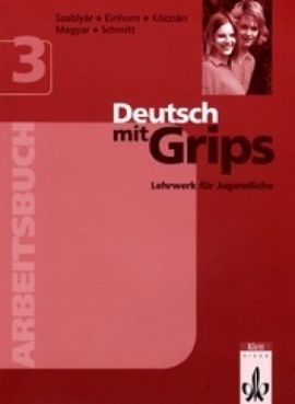 Deutsch mit Grips 3 Arbeitsbuch