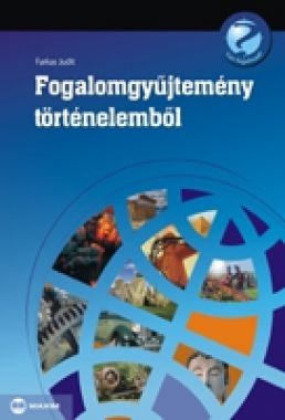 Fogalomgyűjtemény történelemből